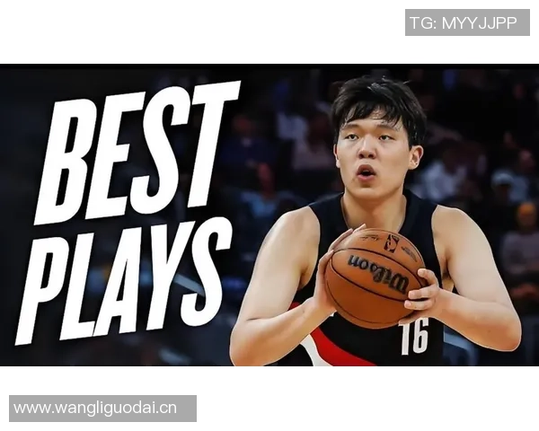 比卢普斯称赞杨瀚森展现出色比赛节奏与精彩表现